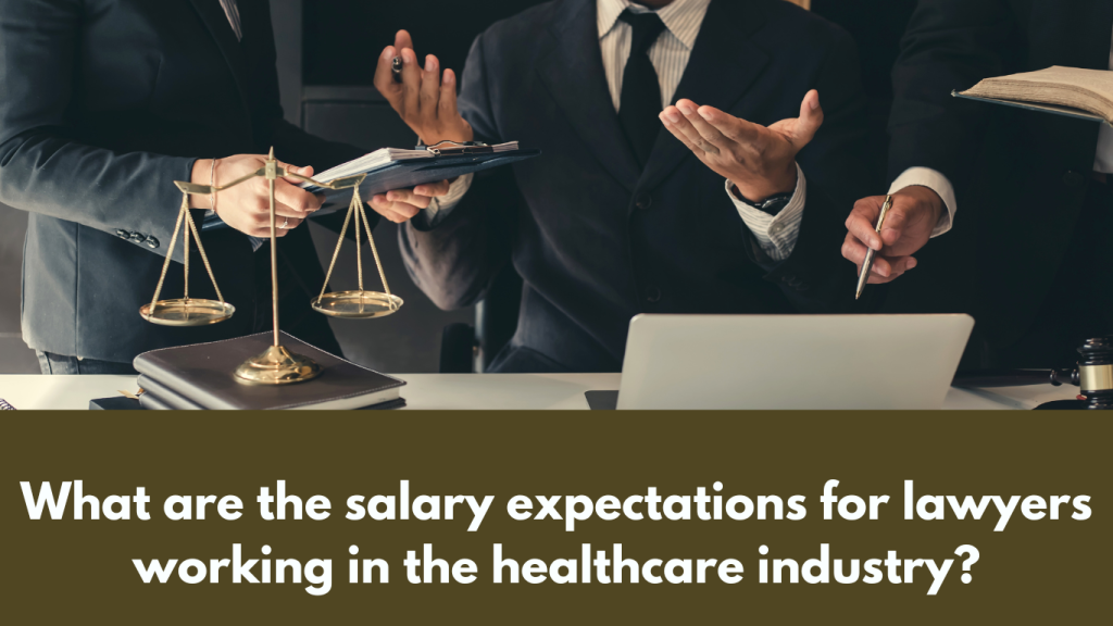 What are the salary expectations for lawyers 
